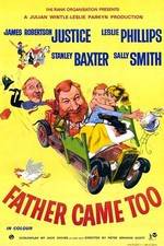 Watch Father Came Too 123moviesfree