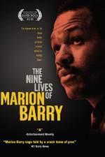 Watch The Nine Lives of Marion Barry 123moviesfree