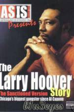 Watch A Gangsta's Story The Life Story Of Larry Hoover 123moviesfree