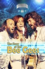 Watch The Story of the Bee Gees 123moviesfree