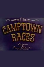 Watch Camptown Races 123moviesfree