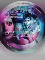 Watch Respectable: The Mary Millington Story 123moviesfree