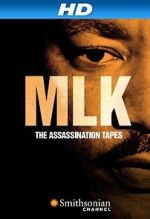 Watch MLK: The Assassination Tapes 123moviesfree