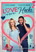 Watch Love Hacks 123moviesfree