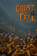 Watch Ghost in the Cell 123moviesfree