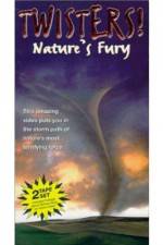 Watch Twisters Nature's Fury 123moviesfree