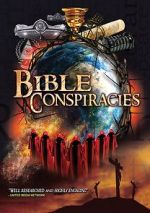 Watch Bible Conspiracies 123moviesfree