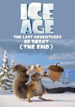 Watch Ice Age: The Last Adventure of Scrat (Short 2022) 123moviesfree