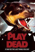 Watch Play Dead 123moviesfree