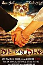 Watch Die, My Dear 123moviesfree