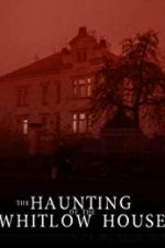 Watch The Whitlow House 123moviesfree
