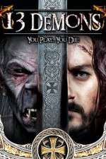Watch 13 Demons 123moviesfree