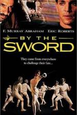 Watch By the Sword 123moviesfree