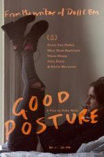 Watch Good Posture 123moviesfree