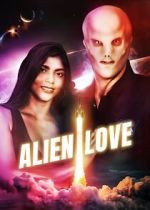 Watch Alien Love 123moviesfree