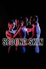 Watch Second Skin 123moviesfree