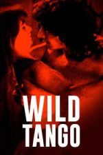 Watch Wild Tango 123moviesfree