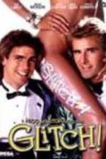 Watch Glitch 123moviesfree