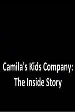 Watch Camila's Kids Company: The Inside Story 123moviesfree