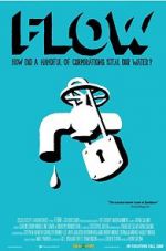 Watch Flow: For Love of Water 123moviesfree