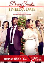 Watch Dear Santa, I Need a Date 123moviesfree