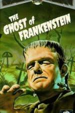 Watch The Ghost of Frankenstein 123moviesfree