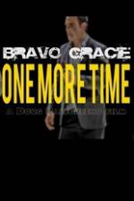 Watch Bravo Gracie : One More Time 123moviesfree