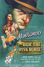 Watch Ride the Pink Horse 123moviesfree