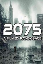 Watch 2075 123moviesfree
