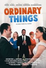Watch Ordinary Things 123moviesfree