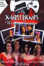 Watch My X-Girlfriend's Wedding Reception 123moviesfree