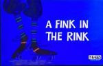 Watch A Fink in the Rink 123moviesfree