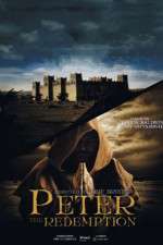 Watch The Apostle Peter: Redemption 123moviesfree