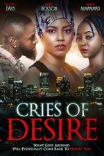 Watch Cries of Desire 123moviesfree