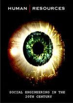 Watch Human Resources: Social Engineering in the 20th Century 123moviesfree