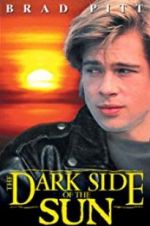 Watch The Dark Side of the Sun 123moviesfree