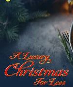 Watch A Luxury Christmas for Less: How to Do It (TV Special 2025) 123moviesfree