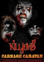 Watch Killjoy\'s Carnage Caravan 123moviesfree