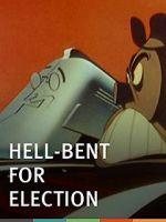 Watch Hell-Bent for Election (Short 1944) 123moviesfree