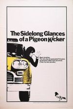 Watch The Sidelong Glances of a Pigeon Kicker 123moviesfree