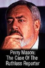 Watch Perry Mason: The Case of the Ruthless Reporter 123moviesfree