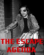 Watch The Escape Agenda 123moviesfree