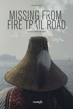 Watch Missing from Fire Trail Road 123moviesfree