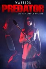 Watch Warrior: Predator 123moviesfree