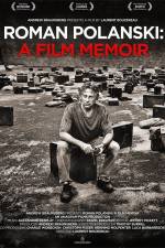 Watch Roman Polanski A Film Memoir 123moviesfree