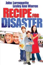 Watch Recipe for Disaster 123moviesfree