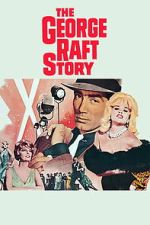 Watch The George Raft Story 123moviesfree