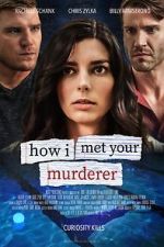 Watch How I Met Your Murderer 123moviesfree