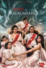 Watch Maid in Malacañang 123moviesfree