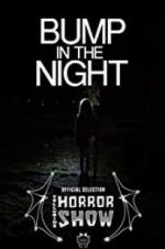 Watch Bump in the Night 123moviesfree